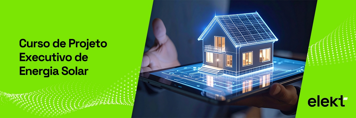 Curso de projeto executivo de usinas solares fotovoltaicas