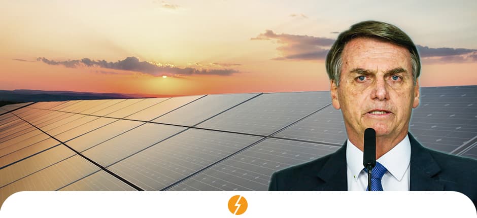 BOLSONARO VAI LANÇAR PROGRAMA DE INCENTIVO À ENERGIA SOLAR